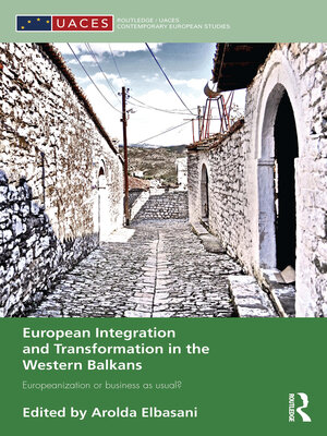 cover image of European Integration and Transformation in the Western Balkans